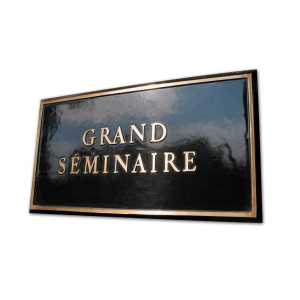Plaque de bronze coulé Séminaire